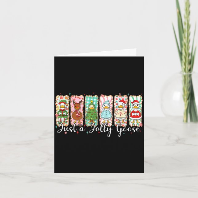 Just A Jolly Goose Funny Christmas Men Women Kids  Karte (Vorderseite)