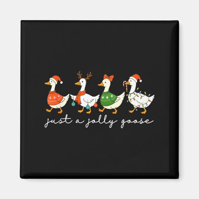 Just A Jolly Goose Santa Christmas Goose Farm Merr Magnet (Vorne)