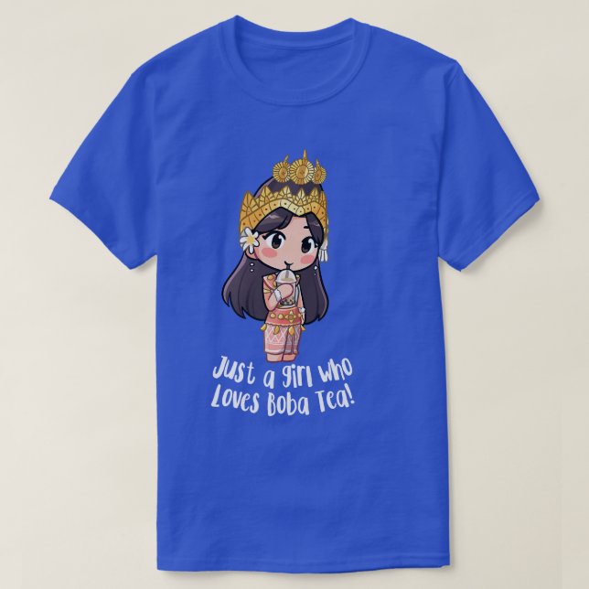 Just a Khmer Cambodian Apsara Girl Who Loves Boba  T-Shirt (Design vorne)