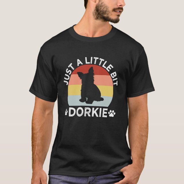 Just a Little Bit Dorkie Funny Yorkshire Terrier H T-Shirt (Vorderseite)