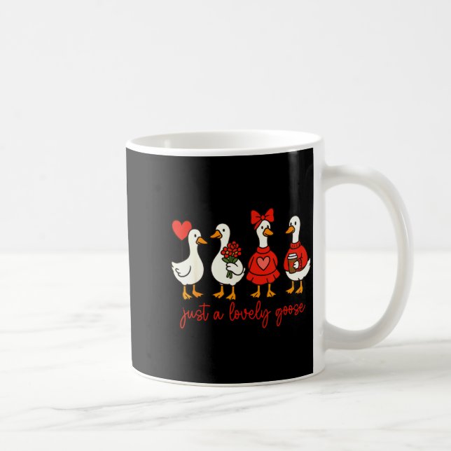 Just A Lovely Goose Cute Nk Silly Goose Valentine' Kaffeetasse (Rechts)
