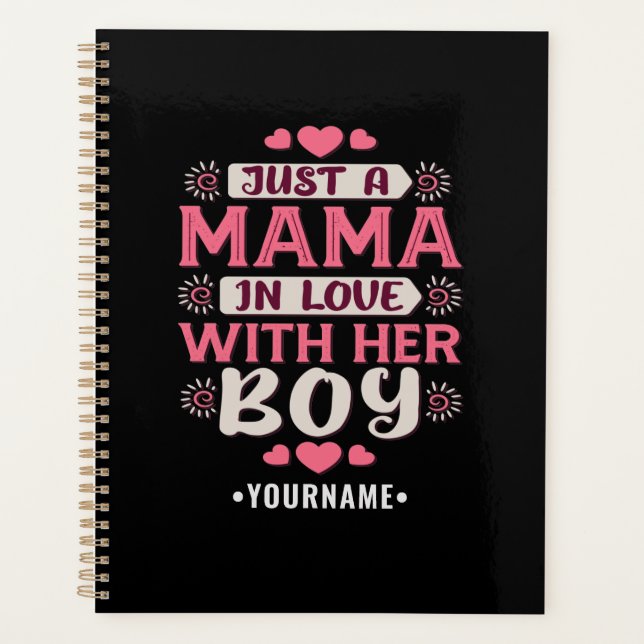 Just a Mama in Love with Her Boy Planer (Vorderseite)