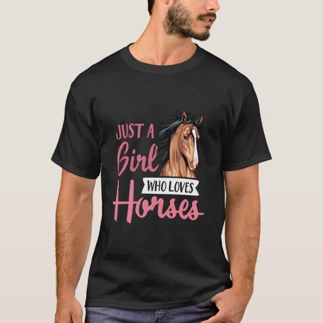 Just A Who Loves Horses Horseback Riding Lesson T-Shirt (Vorderseite)
