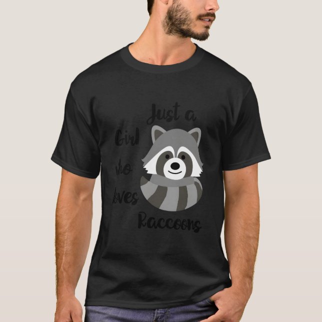 Just A Who Loves Raccoons T-Shirt (Vorderseite)