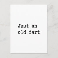 Just An Old Fart