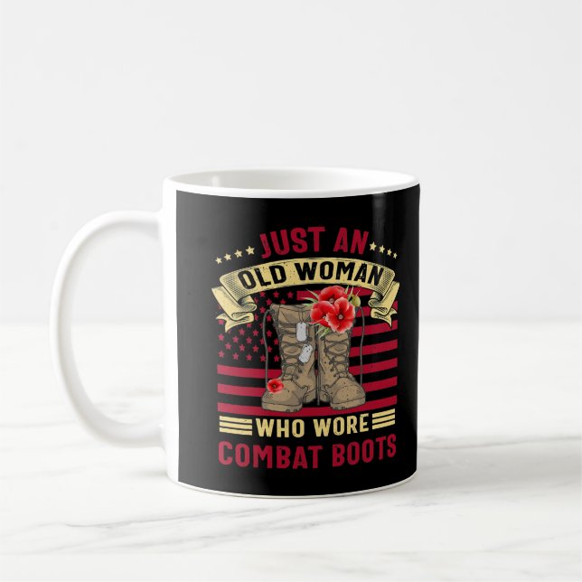 Just An Old Woman Who Wore Fighting Boots Veteran  Kaffeetasse (Links)