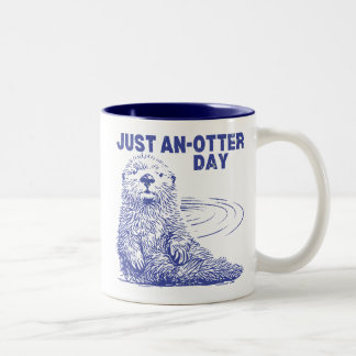 Just Anotter Day Zweifarbige Tasse