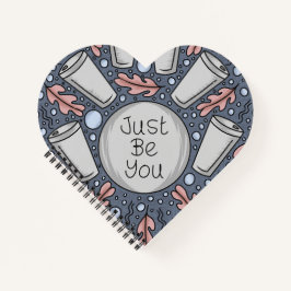 Just be you- hand drawn illustration notizbuch