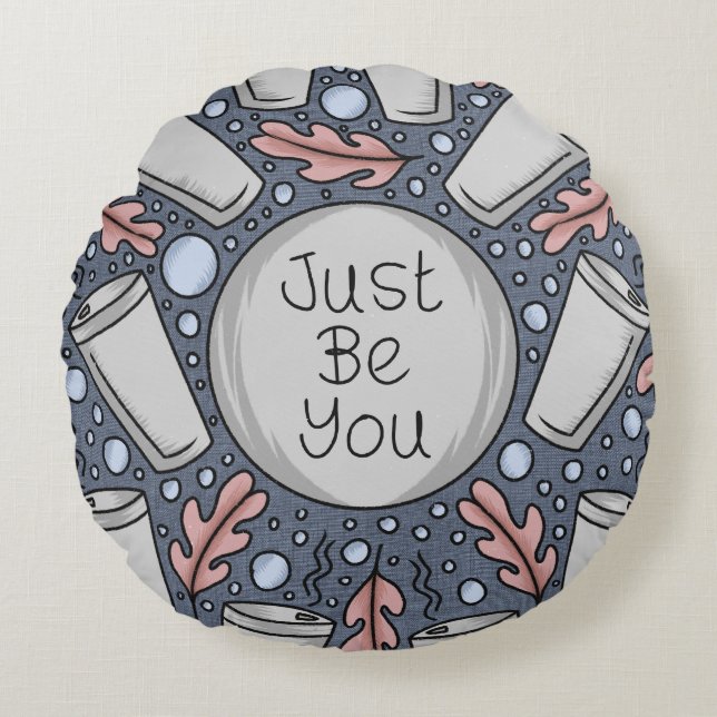 Just be you- hand drawn illustration  rundes kissen (Vorderseite)