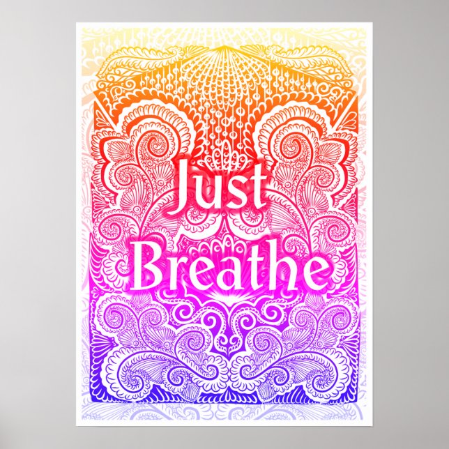 Just Breathe - Calming Mandala Inspiriert Poster (Vorne)