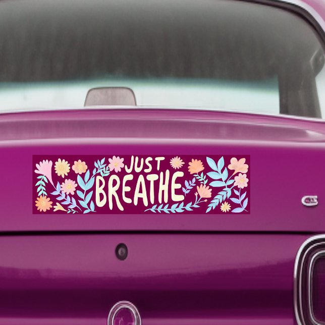 JUST BREATHE Hübsche florale botanische Autoaufkleber (JUST BREATHE Pretty Floral Botanical Bumper Sticker
)