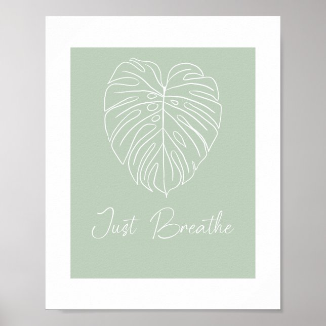Just Breathe Monstera Leaf Line Art  Poster (Vorne)