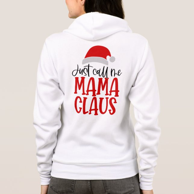 Just Call Me Mama Claus-56275 Hoodie (Rückseite)