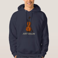 Just Cellin Cellist Gag Musician Novelty