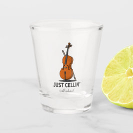 Just Cellin Cellist Performance Music Cello Schnapsglas