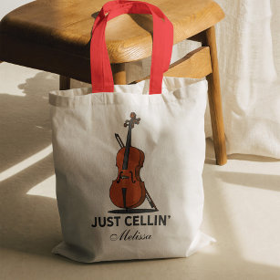 Just Cellin Cello Musician Custom Name Script Tragetasche