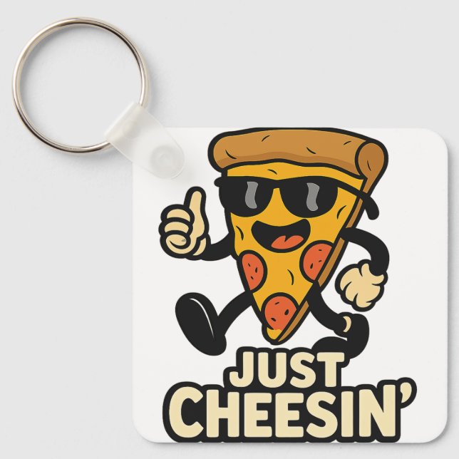 Just Cheesin' Funny Pizza Schlüsselanhänger - Nied (Vorderseite)