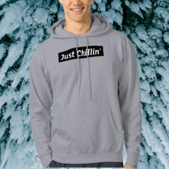 Just Chillin’ Hoodie (Von Creator hochgeladen)