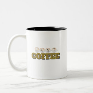 Just Coffee Minimalistisch Typografie Zweifarbige Tasse