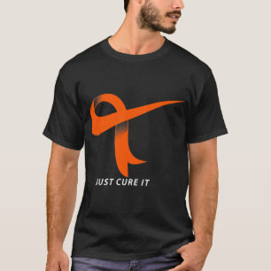 Just Cure It Orange Ribbon Leukemia Awareness T-Shirt