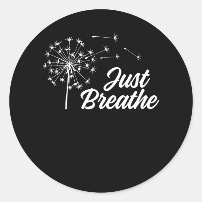 Just Dandelion Breathe Blume Yoga Meditation Gesch Runder Aufkleber (Vorderseite)
