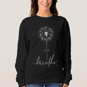 Just Dandelion Tattoo Arrows Breathe Blow Muster Sweatshirt