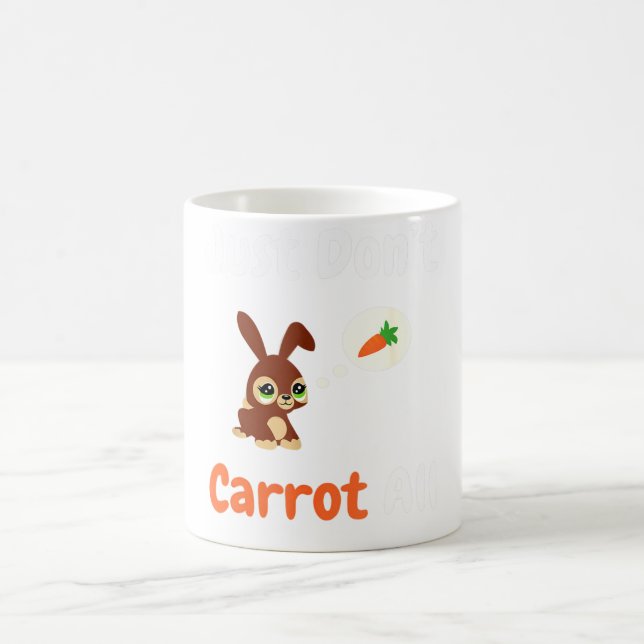 Just Don't Carrot All - Easter Bunny Rabbit Puns Kaffeetasse (Mittel)