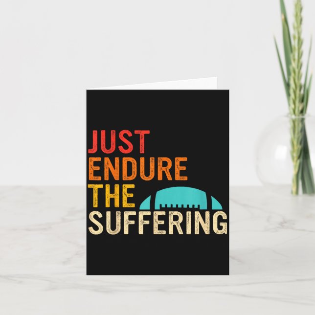 Just Endure The Suffering Retro Vintage  Karte (Vorderseite)
