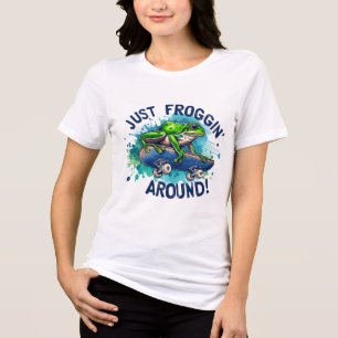 🐸 Just Froggin' Around - Fun & T-Shirt Tri-Blend Shirt