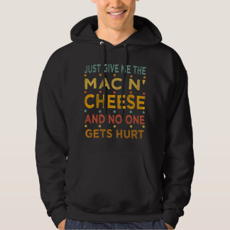 Just Give Me The Mac and Cheese Thanksgiving Chris Hoodie
