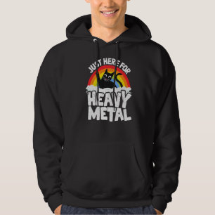 Just Here for Heavy Metal Satan Goth Cat Heavy Met Hoodie