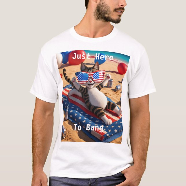 Just here To Bang USA Flag Funny 4. Juli Cat L T-Shirt (Vorderseite)