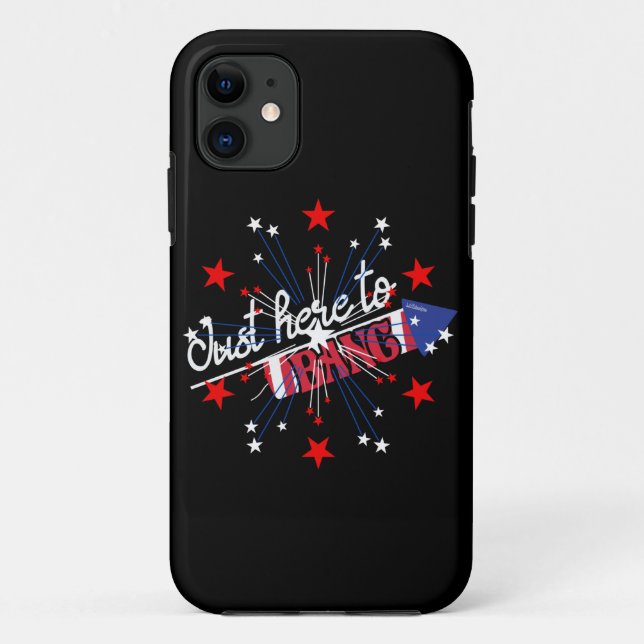 JUST HIER TO BANG lustige 4. Juli Feuerwerk Case-Mate iPhone Hülle (Rückseite)