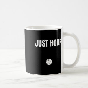 Just Hoop T-Shirt Kaffeetasse