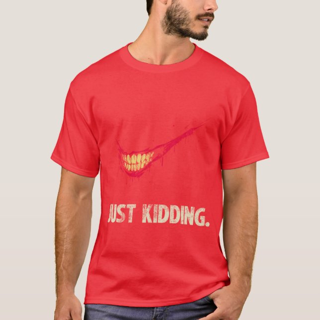 Just Kidding Retro T-Shirt (Vorderseite)