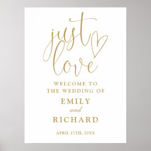 Just Love Chic Gold Hochzeits-Willkommensschild Poster