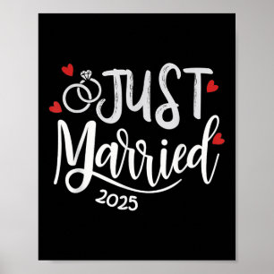 Just Married 2025 - Bride & Groom Wedding Ring Poster
