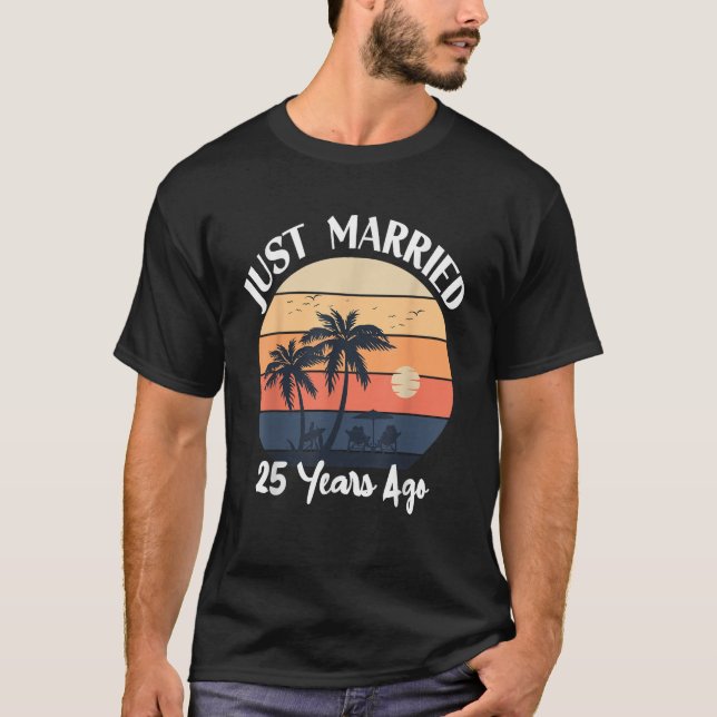 Just Married 25 Years 25th Wedding Anniversary Cru T-Shirt (Vorderseite)