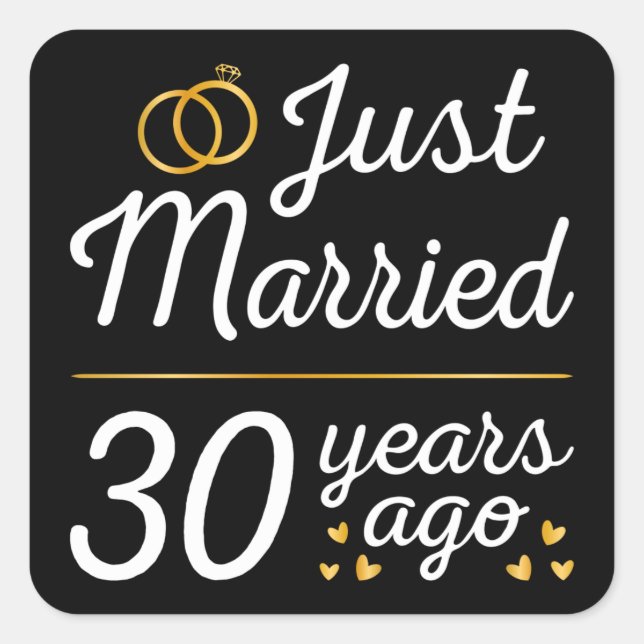 Just Married 30 Years Quadratischer Aufkleber (Vorderseite)