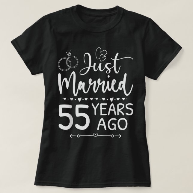Just Married 55 Years Ago Matching 55th Wedding An T-Shirt (Design vorne)
