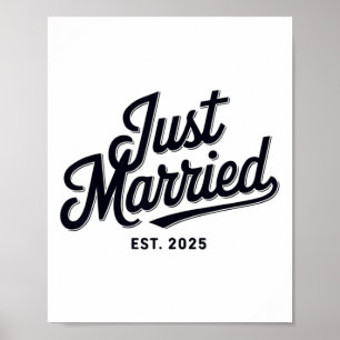 Just Married Est 2025 Hochzeit Ehefrau Mr. and Mrs Poster