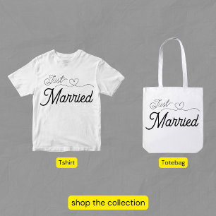 Just Married Extravagant Script Heart Newlywed T-Shirt