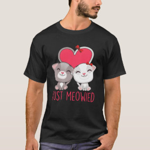 Just Meowied Niedliche Phantastische Katzen Kätzch T-Shirt