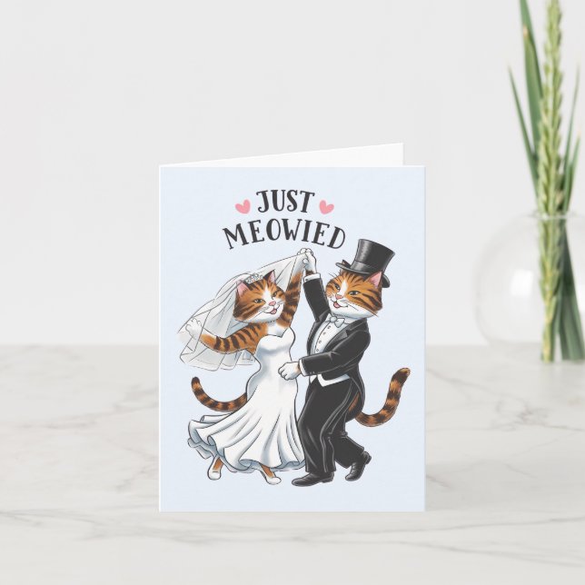 Just Meowied Verheiratete Paare Cat Funny Wedding Karte (Vorderseite)