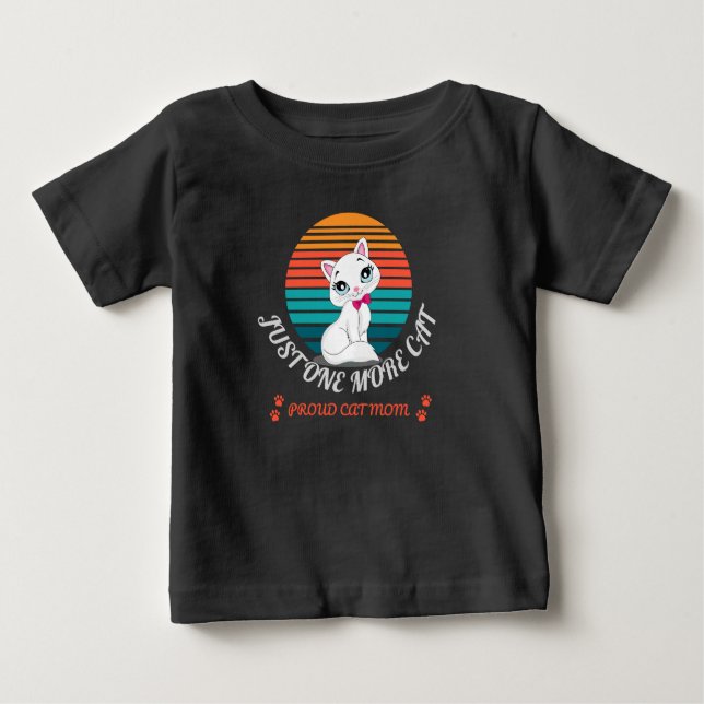 Just One More Cat  Baby T-shirt (Vorderseite)