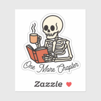 Just One More Chapter Book Lover Bookish Skeleton Aufkleber