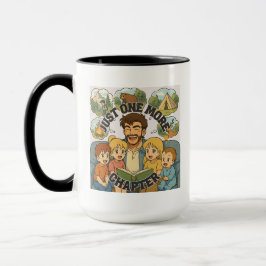 Just One More Chapter Coffee Mug Tasse
