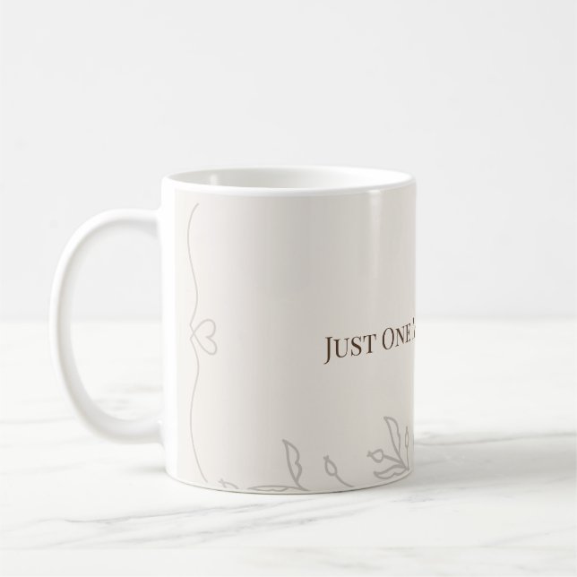 Just One More Chapter Cozy Reading Mug Kaffeetasse (Links)