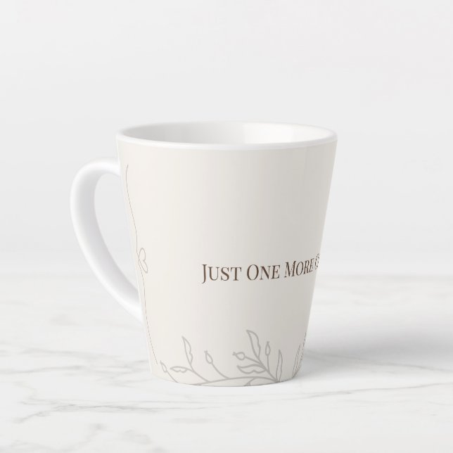 Just One More Chapter Latte Tasse (Linke Ecke)