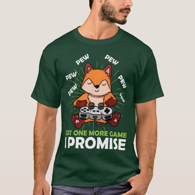 Just One More Game I Promise Video Game Gamer Fo v T-Shirt (Vorderseite)